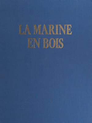 cover image of La marine en bois